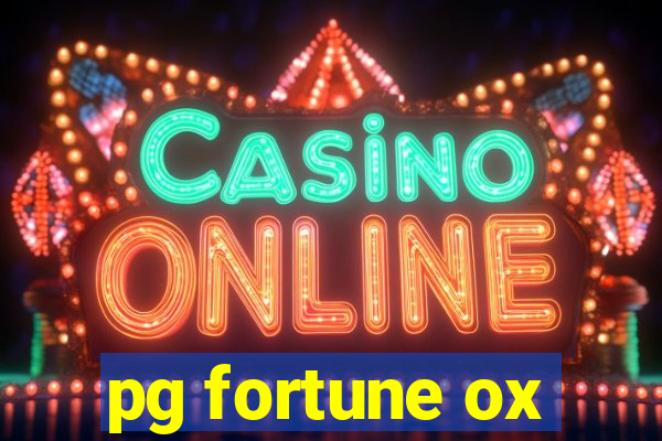 pg fortune ox